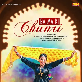 Balma Ki Chunri by Tony