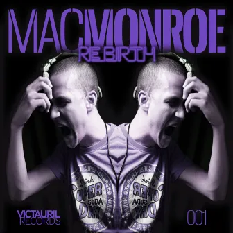 Rebirth - EP by Mac Monroe