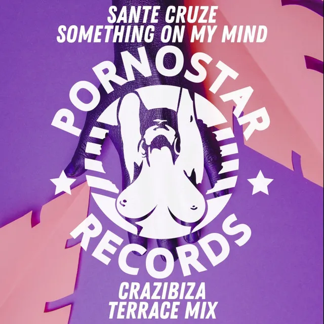 Something on My Mind - Crazibiza L2L Remix