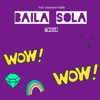 Baila sola by TDiego