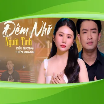 Đêm Nhớ Người Tình by Kiều Nương