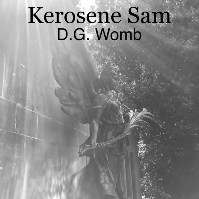 Kerosene Sam