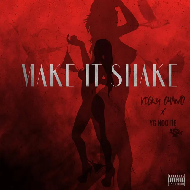 Make It Shake (feat. YG Hootie)