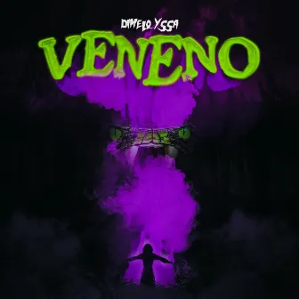 Veneno (Guaracha, Aleteo, Zapateo) by Dimelo Yssa