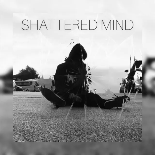 SHATTERED MIND