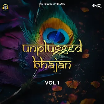 Unplugged Bhajan, Vol.1 by Insane Muzik