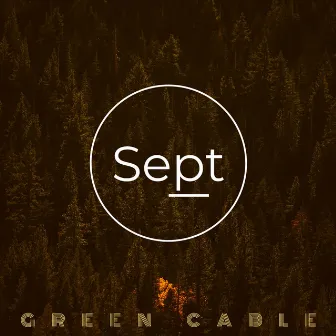 Sept by GREEN CABLE