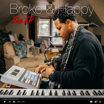 Broke and Happy: The EP by Ashton Blaak