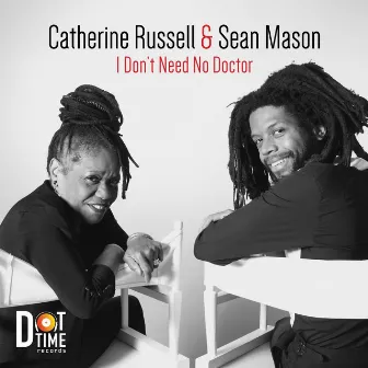 I Don't Need No Doctor by Sean Mason