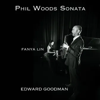 Phil Woods Sonata by Fanya Lin