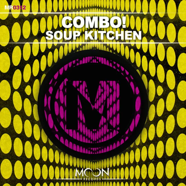 Soup Kitchen - Original Mix