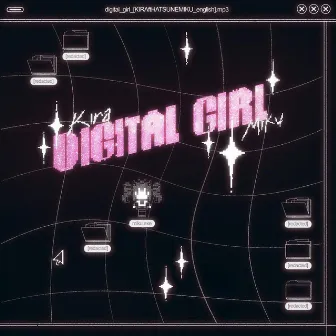 Digital Girl by KIRA