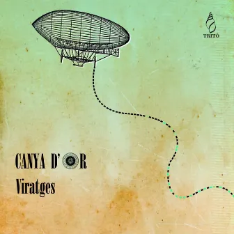 Canya d'Or : Viratges by Canya d'Or