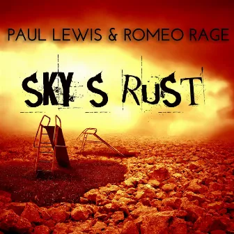 Sky's Rust by Paul Lewis