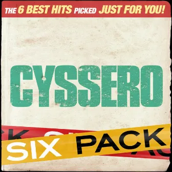 Six Pack - Cyssero - EP by Cyssero