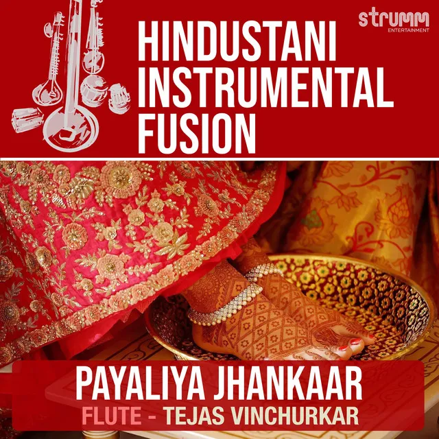 Payaliya Jhankaar (Instrumental)