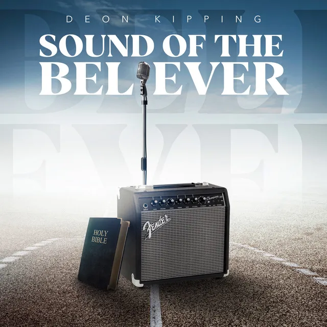 Sound Of The Believer