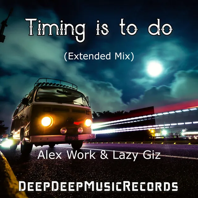 Timing Is To Do (Extended Mix)