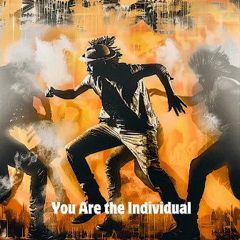 You Are the Individua by Silkyson