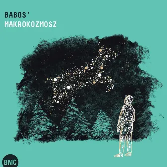 Babos' Makrokozmosz by Gyula Babos