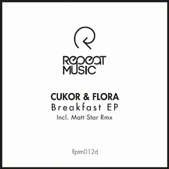 Breakfast EP by Cukor