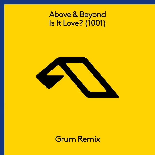 Is It Love? (1001) - Grum Remix