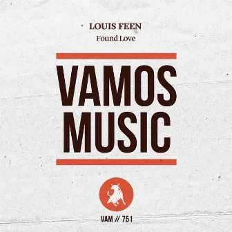 Found Love by Louis Feen