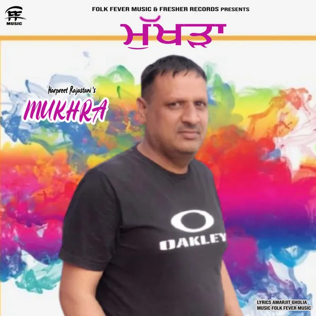 Mukhda - Harpreet Rajastani