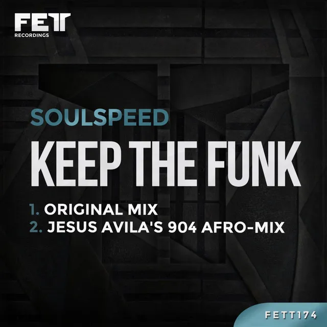 Keep The Funk - Jesus Avila's 904 Afro-Mix