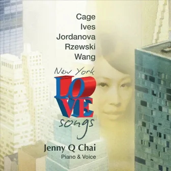 New York Love Songs by Jenny Q Chai