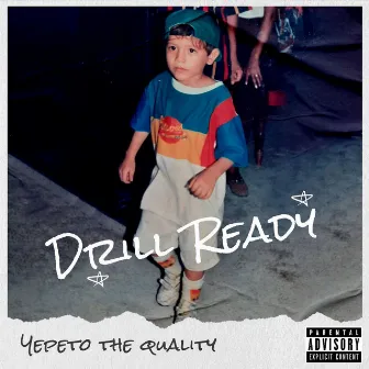 Drill Ready by Yepeto The Quality