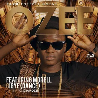 Gigye (Dance) by O.Zee