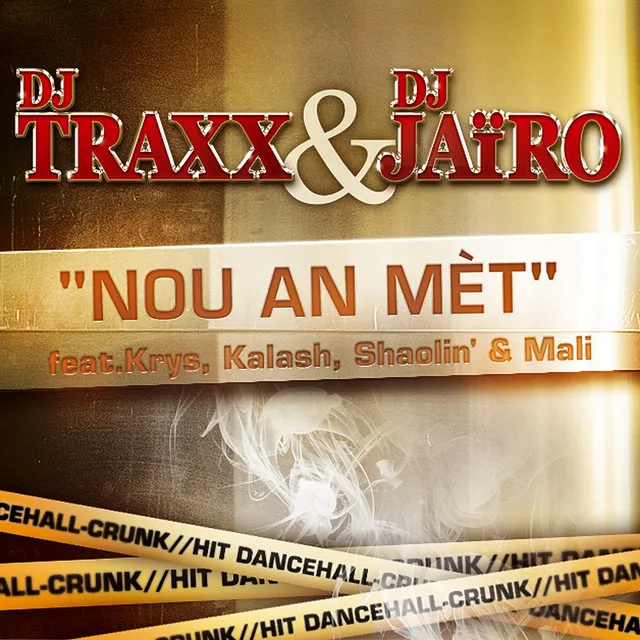 Nou an met (feat. Shaolin, Kalash, Mali, Krys) - Radio Edit