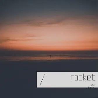 Rocket (Vol.1) by Eric Banks