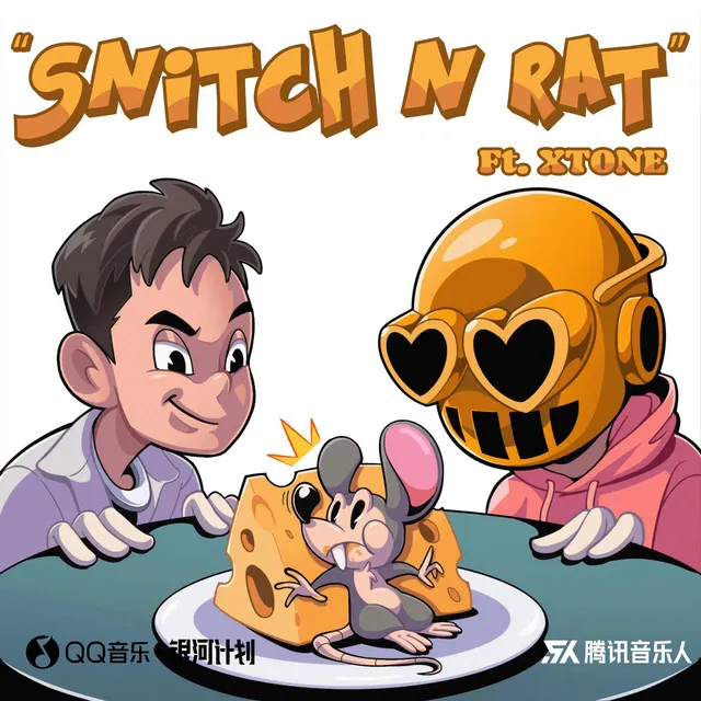 Snitch n Rat (Ft. XTONE) - 完整版