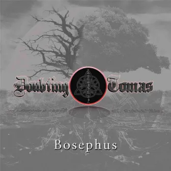 Bosephus by Doubting Tomas