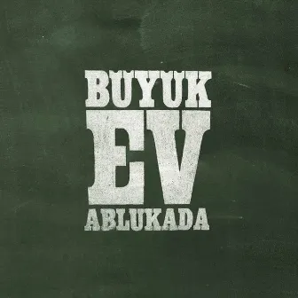 Full Faça by Büyük Ev Ablukada