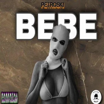 Bebé by Petroski