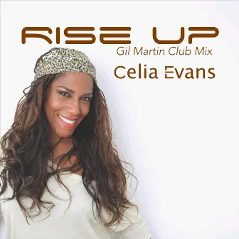 Rise Up (Gil Martin Club Mix) by 