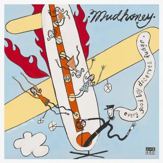 Every Good Boy Deserves Fudge (30th Anniversary Deluxe Edition) by Mudhoney