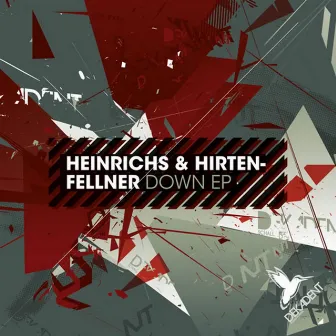 Down EP by Heinrichs & Hirtenfellner