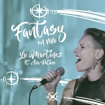 Fantasy (En Vivo) by Lu Martinez