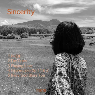 Sincerity by Hana