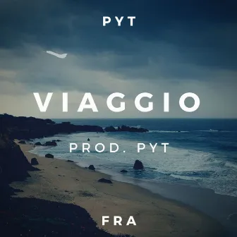 Viaggio by PYT