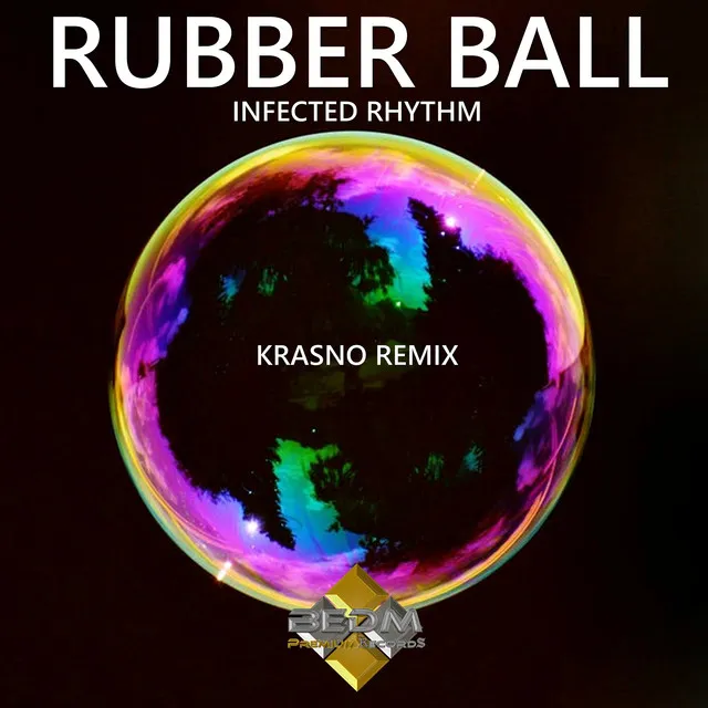 Rubber Ball - Krasno Remix