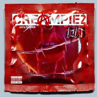 CREAMPIE 2 by LIL J