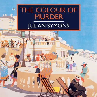 The Colour of Murder by Julian Symons