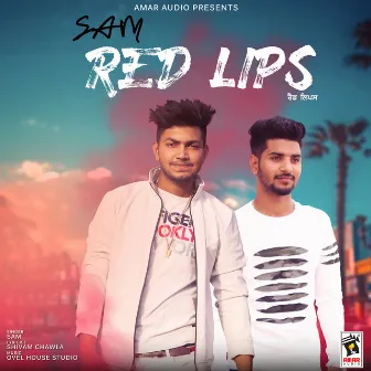 Red Lips (feat. Candy Sheoran) by Sam