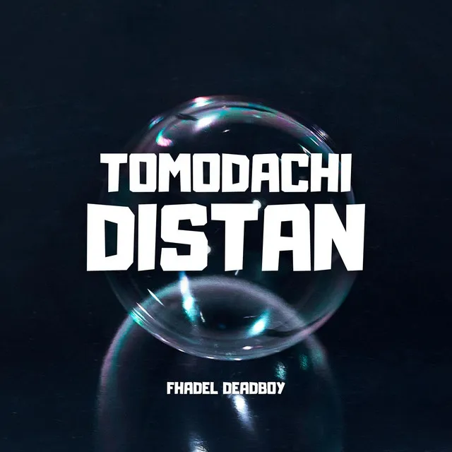 Tomodachi Distan