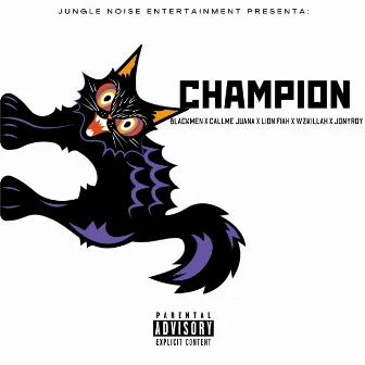 Champion by Wzkillah